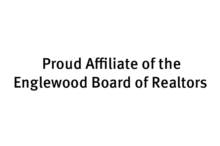 Proud Affiliate of the Englewood Board of Realtors